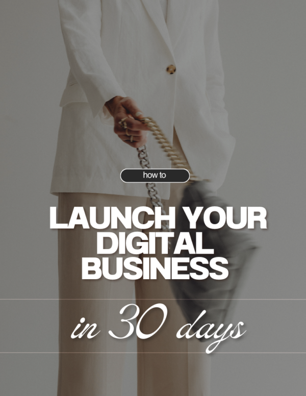 Launch your Digital Business in 30 days